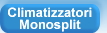 Climatizzatori Monosplit